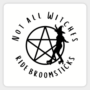 Not all Witches Ride Broomsticks Skater Cheeky Witch® Sticker